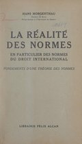 La réalité des normes en particulier des normes du droit international