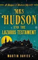 A Holmes & Hudson Mystery 3 - Mrs Hudson and the Lazarus Testament