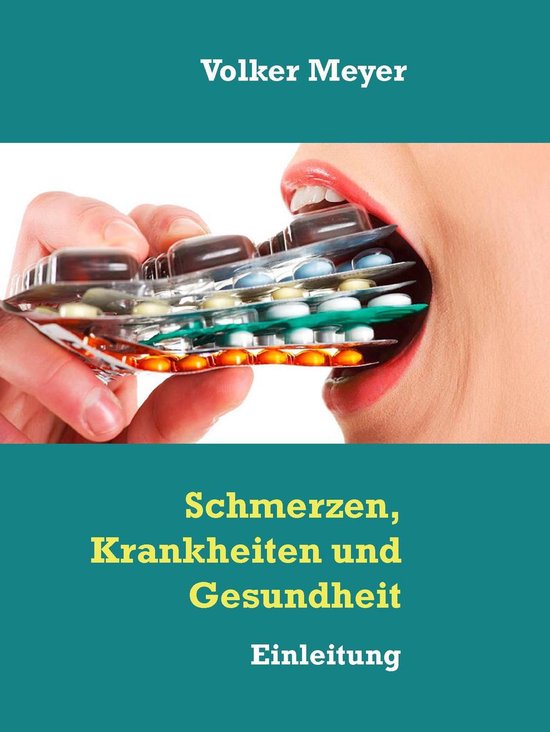 Schmerzen, Krankheiten und Gesundheit - cover