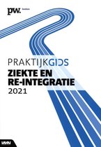 Praktijkgids Ziekte en Re-integratie 2021