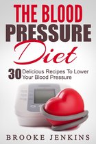 The Blood Pressure Diet