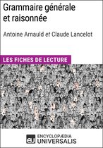 Grammaire générale et raisonnée d'A. Arnauld et C. Lancelot