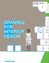Portfolio Skills - Drawing for Interior Design