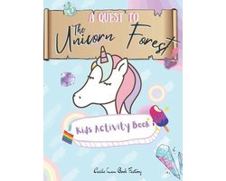 A Quest To The Unicorn Forest Kids Activity Book