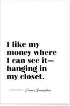 JUNIQE - Poster Klerenkast - Quote van Carrie Bradshaw -30x45 /Wit &