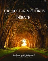 The Doctor & Sheikh's Debate