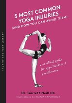 Shut Up & Yoga Library - 5 Most Common Yoga Injuries (And How You Can Avoid Them)