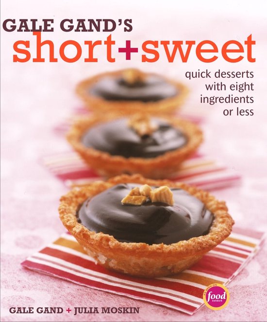 Gale Gand's Short and Sweet - cover