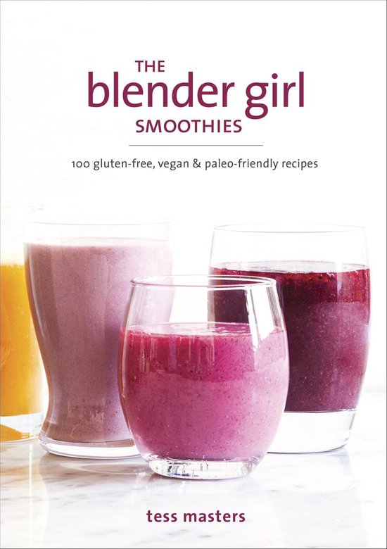 The Blender Girl Smoothies - cover