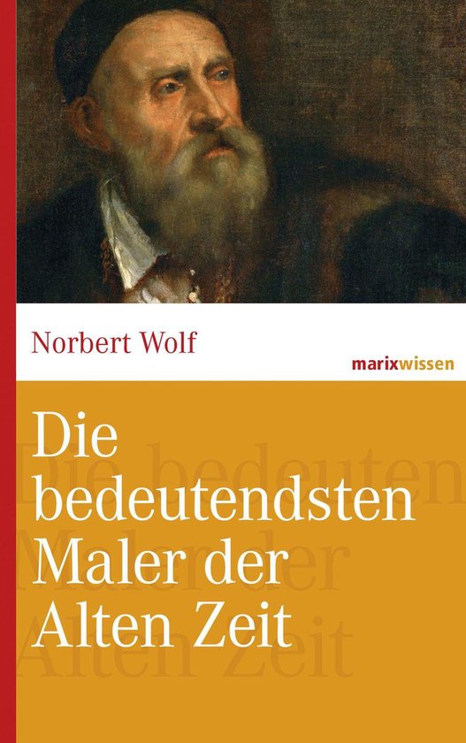 marixwissen - Die bedeutendsten Maler der Alten Zeit - cover