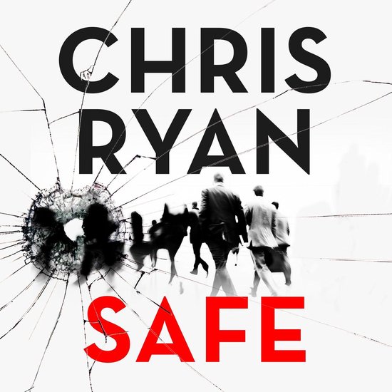 Safe: How to stay safe in a dangerous world - cover