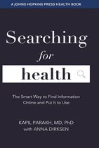 A Johns Hopkins Press Health Book - Searching for Health
