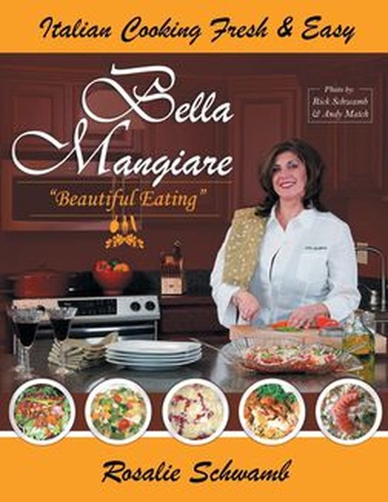 Bella Mangiare - Beautiful Eating - cover
