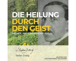 Die Heilung durch den Geist