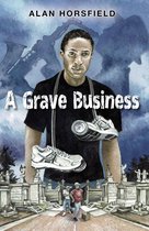 A Grave Business