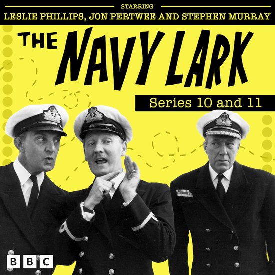 The Navy Lark-The Navy Lark: Series 10 and 11 - cover