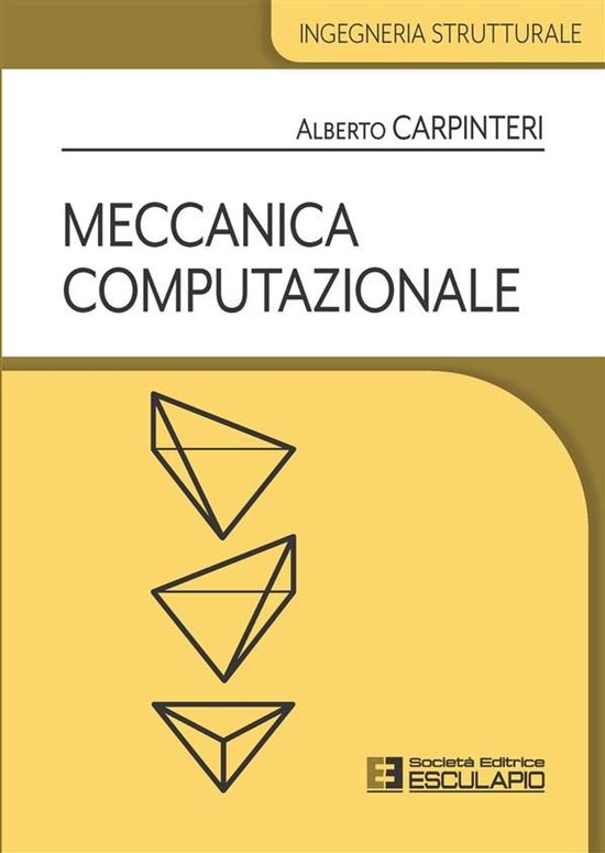 Collana di Ingegneria Strutturale di Alberto Carpinteri 4 -  ... - cover