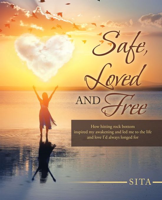 Safe, Loved and Free - cover