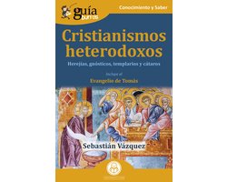 GuíaBurros: Cristianismos heterodoxos
