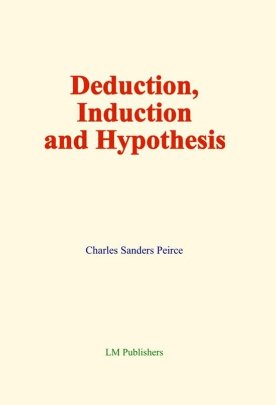 Deduction, Induction and Hypothesis - cover