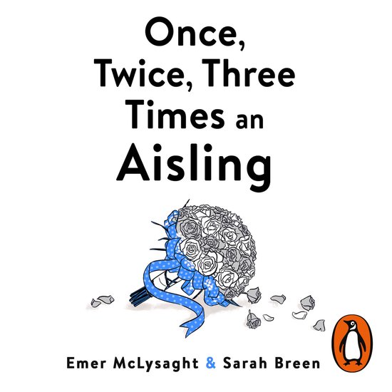 The Aisling Series3- Once, Twice, Three Times an Aisling - cover