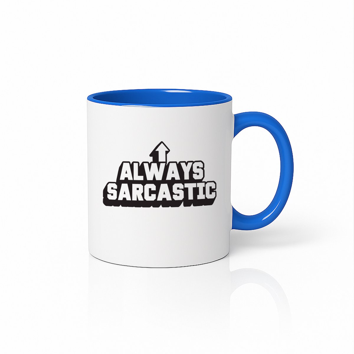 Always Sarcastic Wit-Blauwe Mok – Grappige Attitude Humor Koffiemok 330 ml