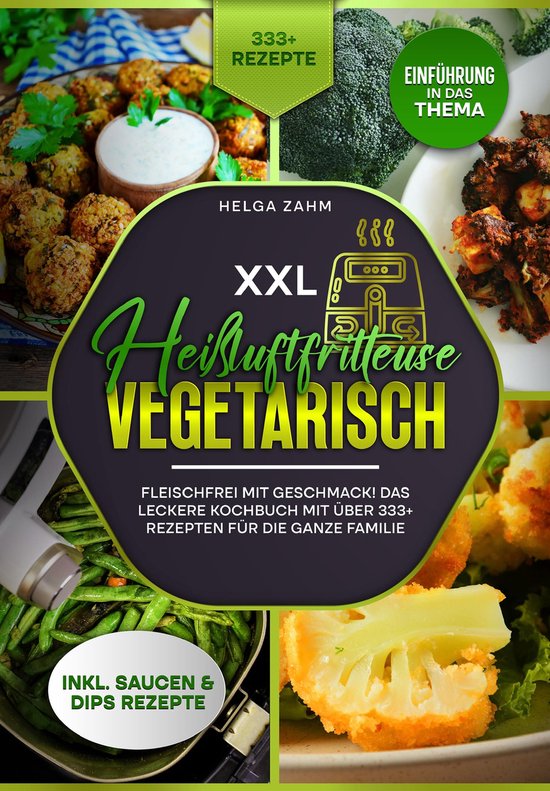 XXL Heißluftfritteuse Kochbuch Vegetarisch - cover