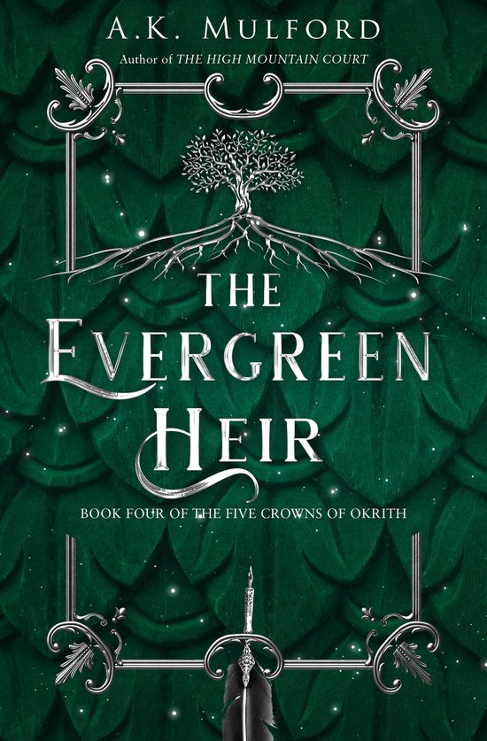 The Five Crowns of Okrith 4 - The Evergreen Heir - cover