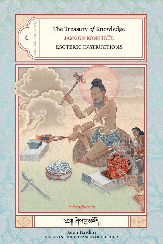 Boekomslag 'The Treasury of Knowledge' met een Boeddhistische afbeelding van een man die metaal bewerkt bij een smidse.