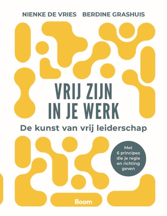 Vrij zijn in je werk - cover