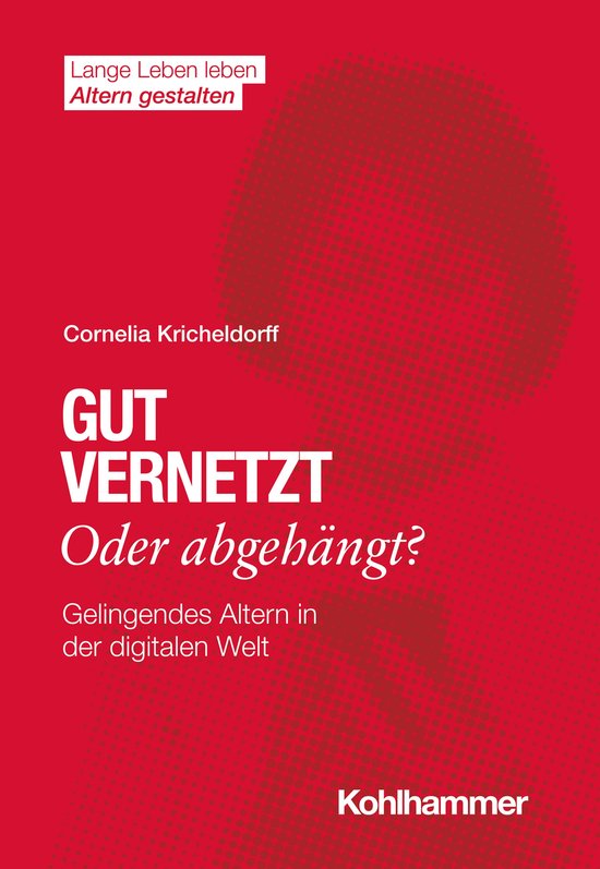 Gut vernetzt oder abgehängt? - cover