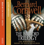 Bernard Cornwell's The Warlord Trilogy: 15 CD's, The Winter King, Enemy of God, Excalibur, voorgelezen door Tim Pigott-Smith.