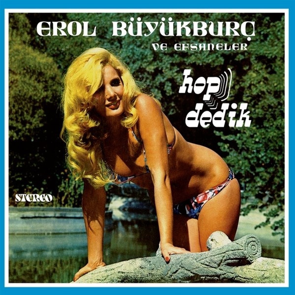 Erol -Ve Efsaneler- Buyukburc - Hop Dedik (CD)