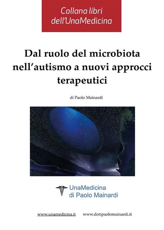 Dal ruolo del microbiota nell’autismo a nuovi approcci ter ... - cover