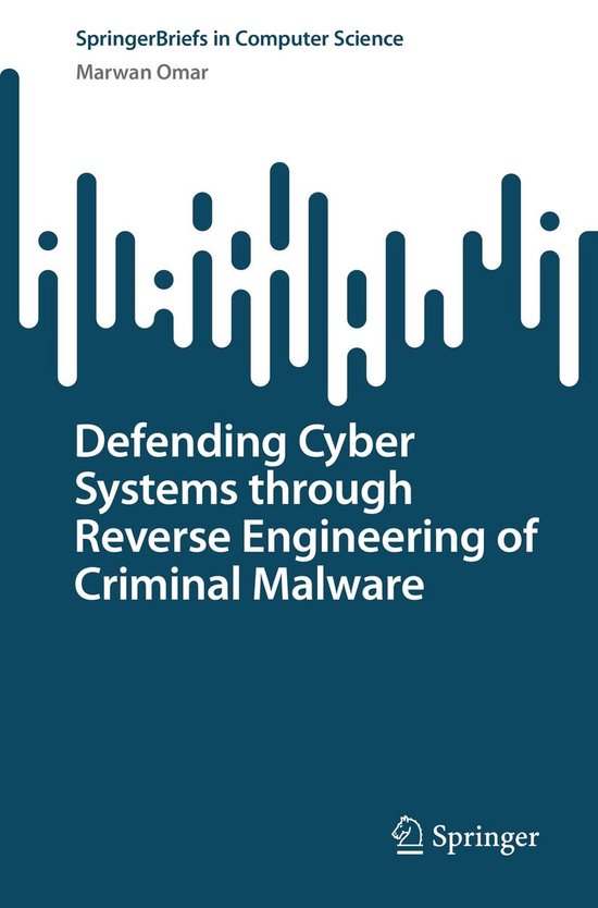 SpringerBriefs in Computer Science - Defending Cyber Systems ... - cover