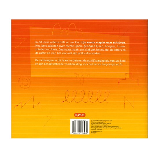 Mijn oefenschrift - Mijn oefenschrift Eerste stappen naar schrijven (5-6 j.) 3de kleuterklas groep 2