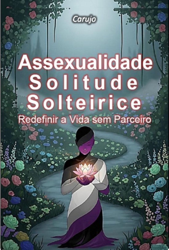Assexualidade-solitude-solteirice - cover