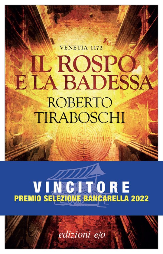Il rospo e la badessa. Venetia 1172 - cover