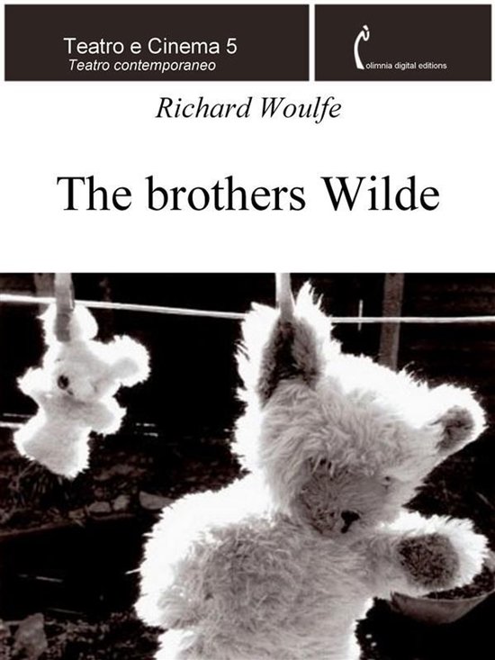 Teatro e cinema 5 - The brothers Wilde - cover