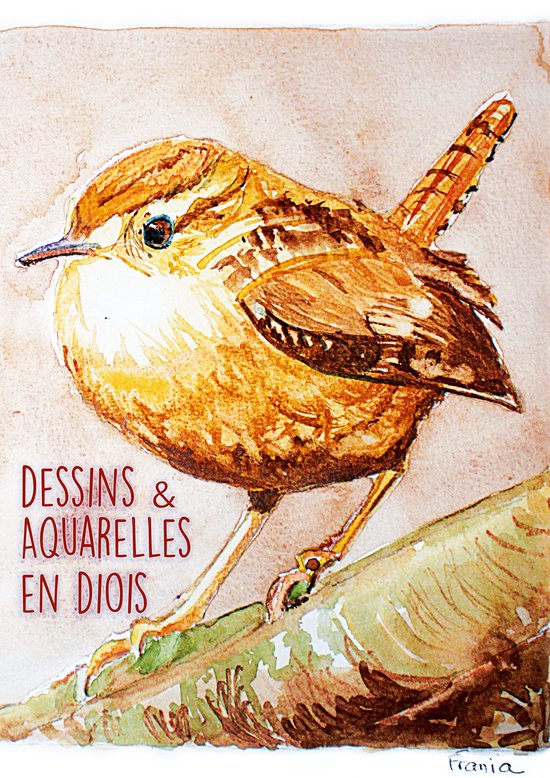 Dessins & Aquarelles en Diois - cover