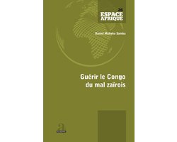 Guérir le Congo du mal zaïrois
