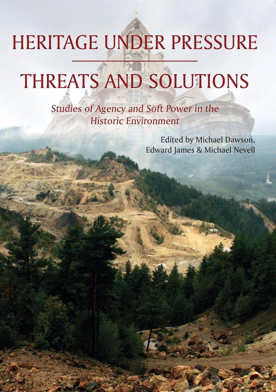 Heritage Under Pressure – Threats and Solution - cover