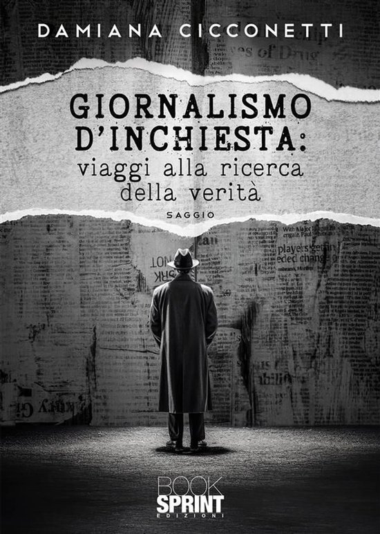 Giornalismo d’inchiesta: viaggi alla ricerca della verità - cover