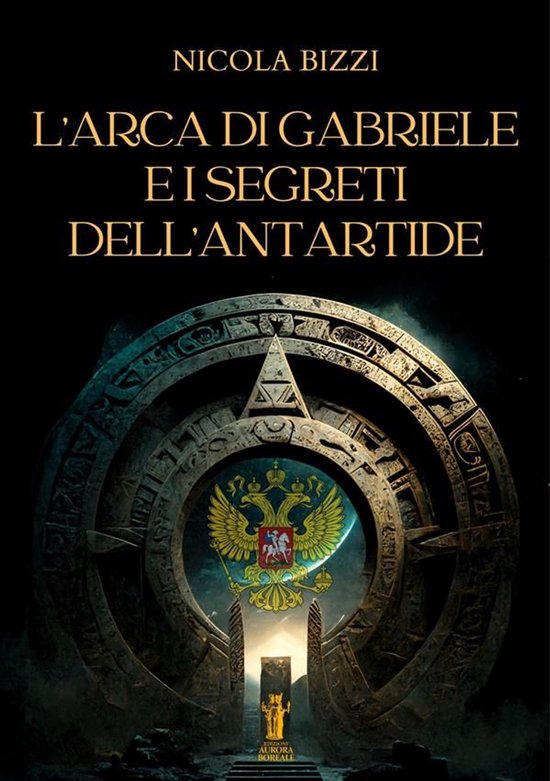 L'Arca di Gabriele e i segreti dell'Antartide - cover
