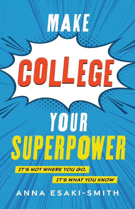 Make College Your Superpower - cover