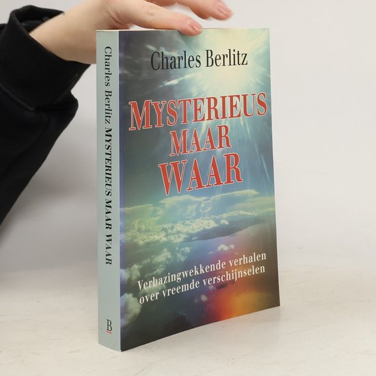 Mysterieus maar waar - Charles Berlitz