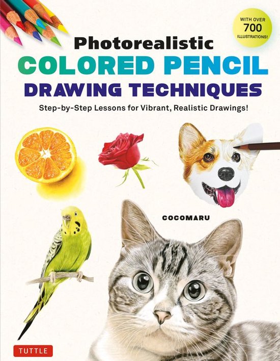 Photorealistic Colored Pencil Drawing Techniques - cover