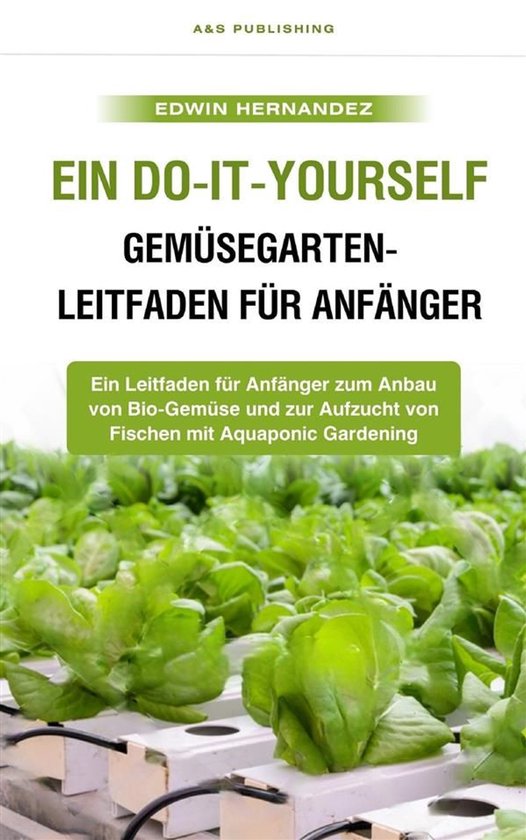 Ein Do-it-yourself-Gemüsegarten-Leitfaden für Anfänger - cover