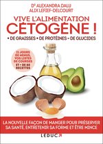 Vive l'alimentation cétogène !