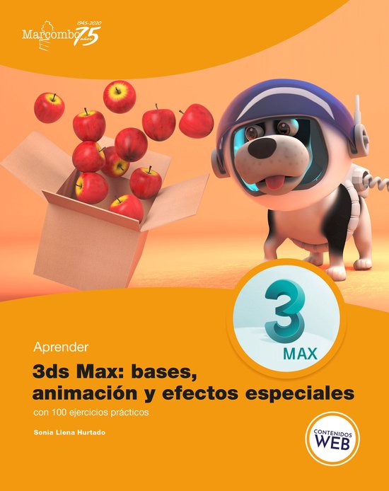 Aprender 3ds Max: animación y efectos especiales con 100 ej ... - cover